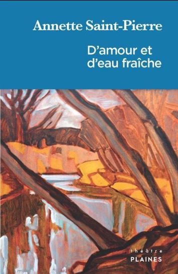 D'amour et d'eau fraîche - ANNETTE SAINT-PIERRE