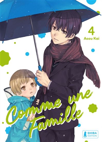 Comme une famille #04 - KAI ASOU