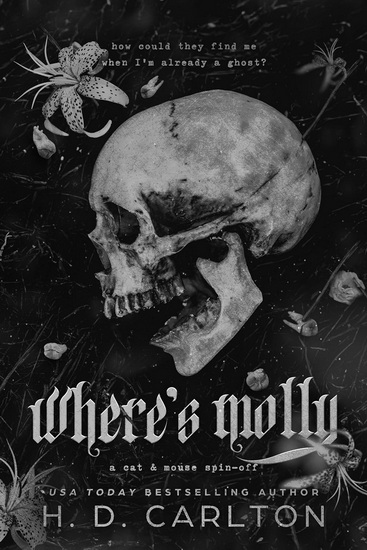Where's Molly - H D CARLTON