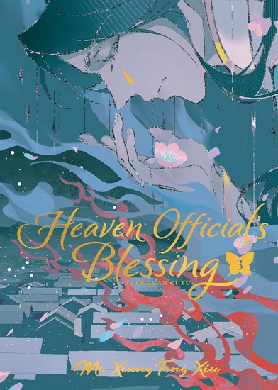 Heaven Official&#39;s Blessing: Tian Guan Ci Fu (Deluxe Hardcover Novel) Vol. 3 - MO XIANG TONG XIU