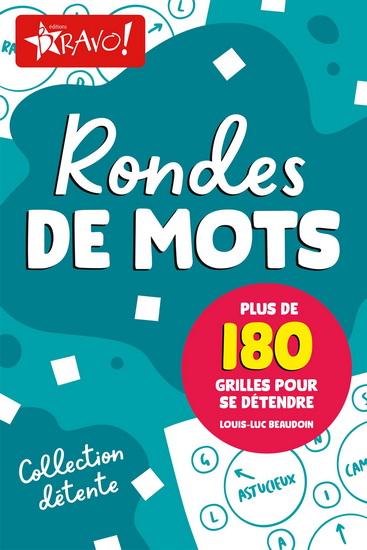 Ronde de mots - LOUIS-LUC BEAUDOIN