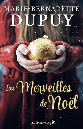 Merveilles de Noël(Les ) - MARIE-BERNADETTE DUPUY