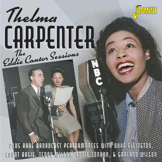 Eddie Cantor Sessions, The - THELMA CARPENTER