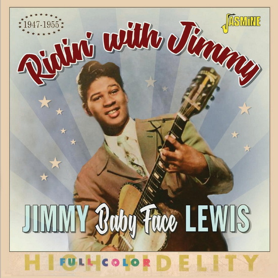 Ridin&#39; With Jimmy, 1947-1955 - JIMMY BABY FACE LEWIS