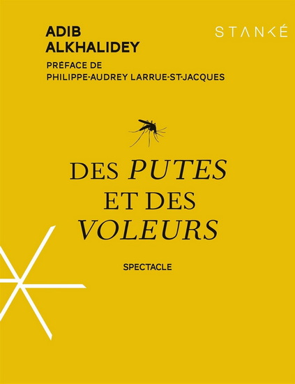 Des putes et des voleurs - ADIB ALKHALIDEY