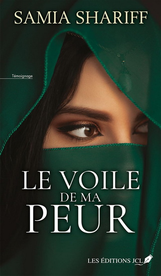 Le Voile de ma peur N. éd. - SAMIA SHARIFF