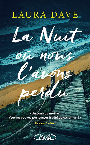 La Nuit où nous l&#39;avons perdu - LAURA DAVE