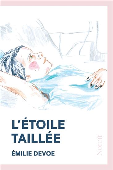 L&#39;Étoile taillée - ÉMILIE DEVOE