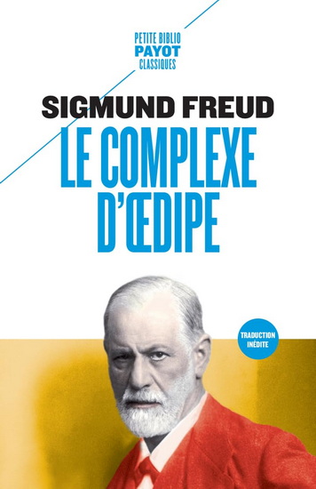 Le Complexe d'Oedipe - SIGMUND FREUD