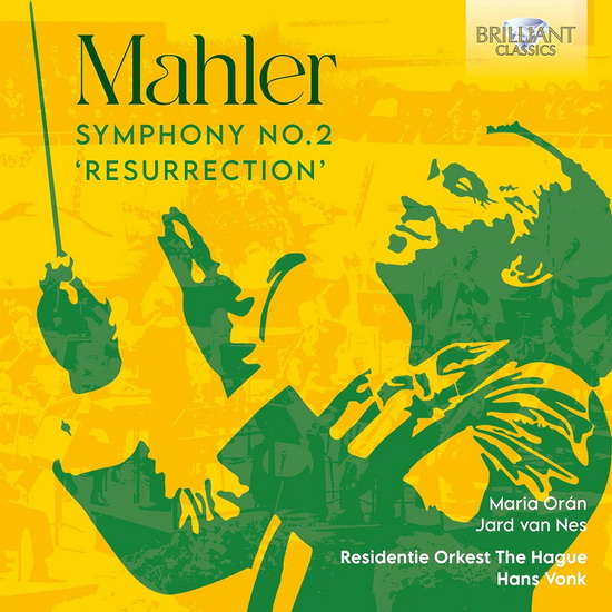 Mahler: Symphony No. 2 "Resurrection" - GUSTAV MAHLER