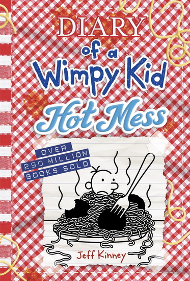 Hot Mess (Diary of a Wimpy Kid Book 19) - JEFF KINNEY