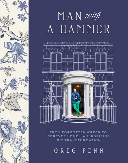 Man with a Hammer: From forgotten wreck to forever home – an inspiring DIY transformation - GREG PENN