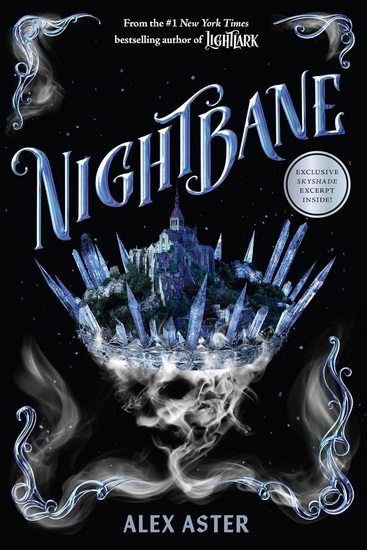 Nightbane (The Lightlark Saga Book 2) - ALEX ASTER