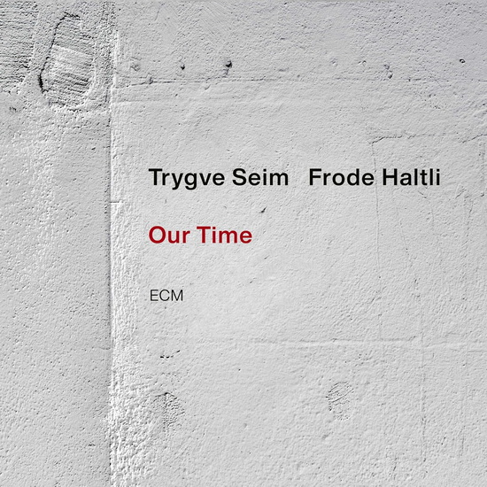 Our Time - FRODE TRYGVE HALTLI SEIM