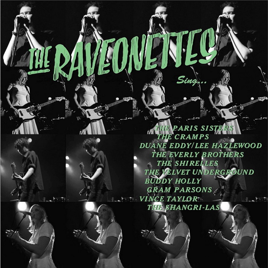 Raveonettes Sing, The - RAVEONETTES