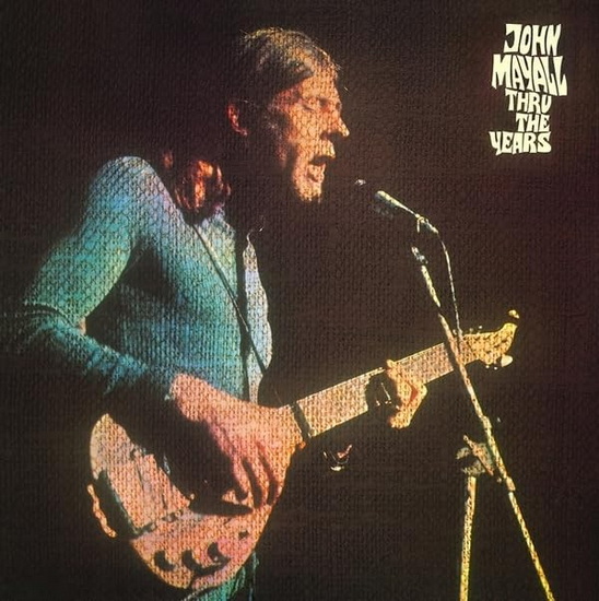 Thru The Years (Vinyle) - JOHN MAYALL