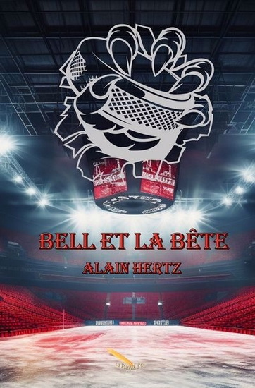 Bell et la Bête - ALAIN HERTZ