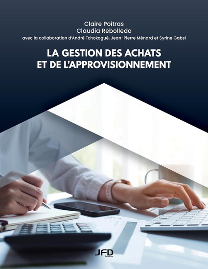 La Gestion des achats et de l’approvisionnement - CLAIRE POITRAS - CLAUDIA REBOLLEDO