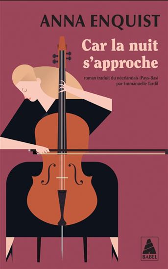 Car la nuit s&#39;approche - ANNA ENQUIST