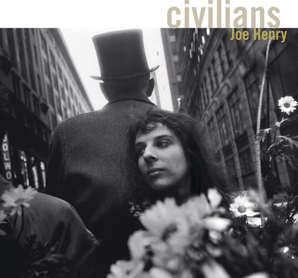 Civilians (Digipack) - JOE HENRY