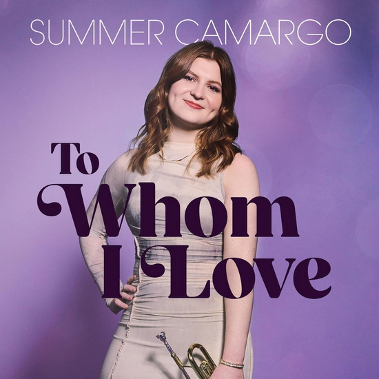 To Whom I Love - SUMMER CAMARGO