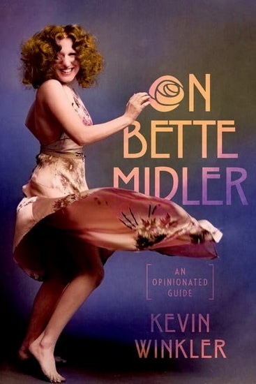 On Bette Midler - KEVIN WINKLER
