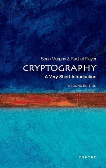 Cryptography: A Very Short Introduction - SEAN MURPHY