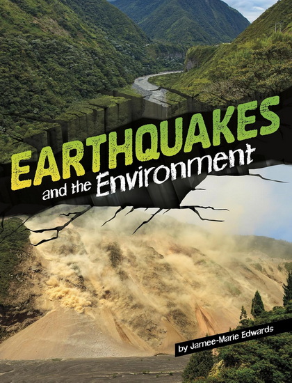 Earthquakes and the Environment - JAMEE-MARIE EDWARDS