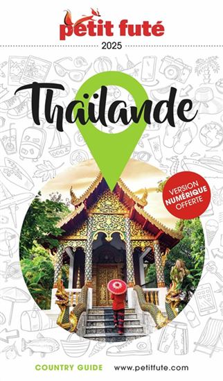 Thaïlande : 2025 - DOMINIQUE AUZIAS - JEAN-PAUL LABOURDETTE