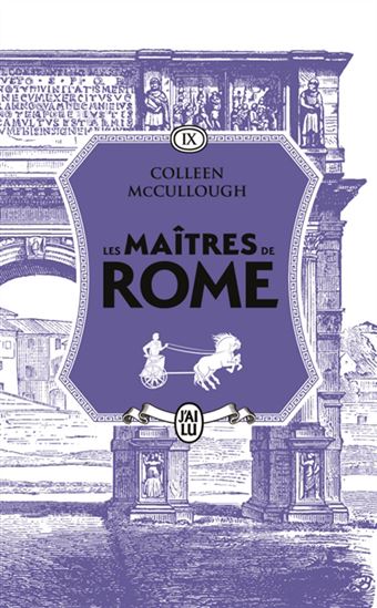 Les Maîtres de Rome T.09 César et Cléopâtre - COLLEEN MCCULLOUGH