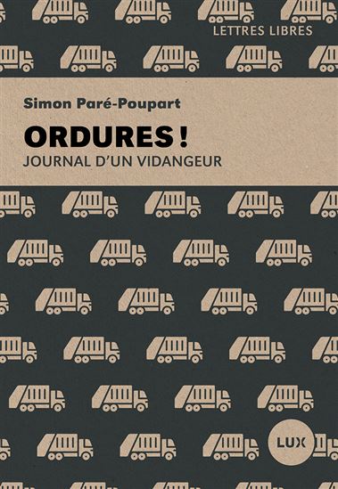 Ordures ! : journal d&#39;un vidangeur - SIMON PARÉ-POUPART