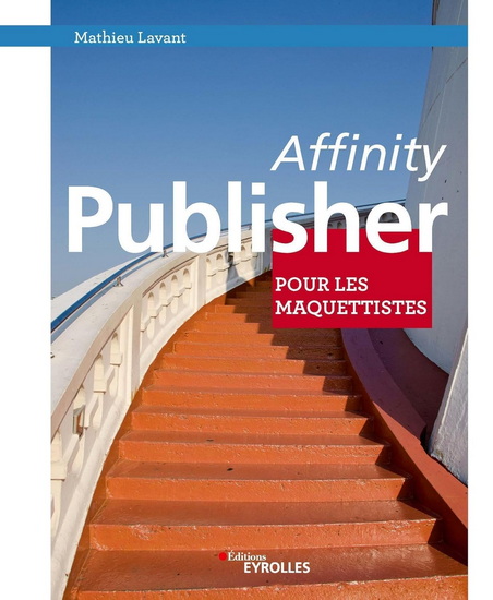 Affinity Publisher pour les maquettistes - MATHIEU LAVANT