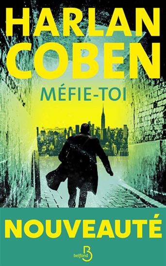 Méfie-toi - HARLAN COBEN