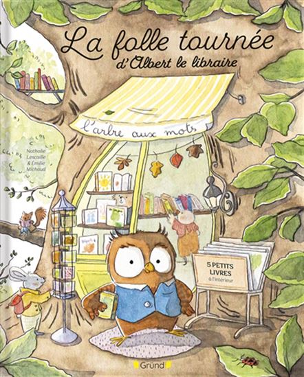 La Folle tournée d&#39;Albert le libraire - NATHALIE LESCAILLE - EMILIE MICHAUD