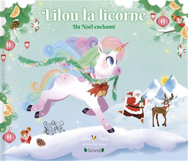 Un Noël enchanté - LILOU MACÉ - MARIE-ROSE BOISSON