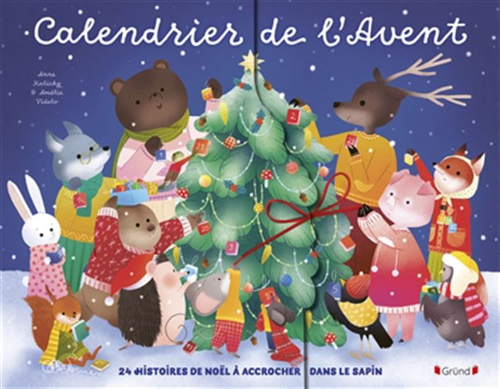 Calendrier de l&#39;Avent : 24 histoires de Noël - ANNE KALICKY - AMÉLIE VIDELO