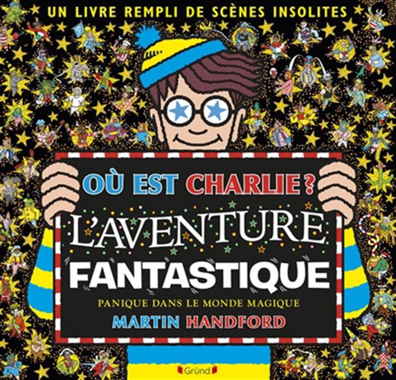 L'Aventure fantastique : panique dans le monde magique - MARTIN HANDFORD