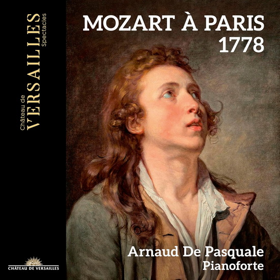 Mozart a Paris 1778 - W.A. ANTOINE MOZART ALBANESE