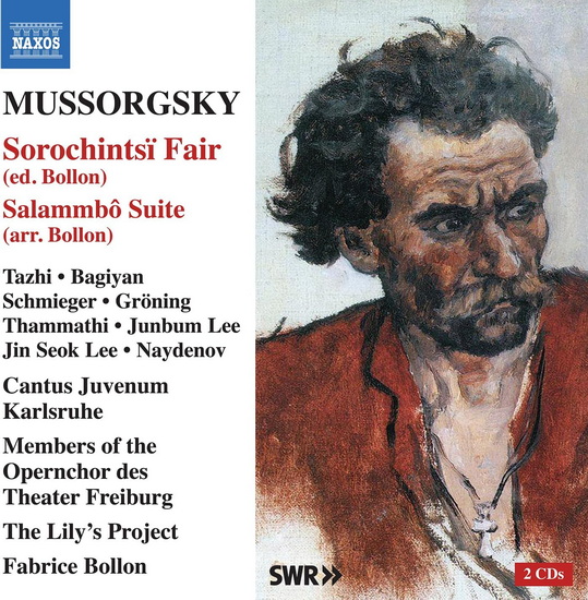 Mussorgsky: Sorochintsi Fair (ed. Bollon), Salammbo Suite (arr. Bollon) - MODEST MUSSORGSKY