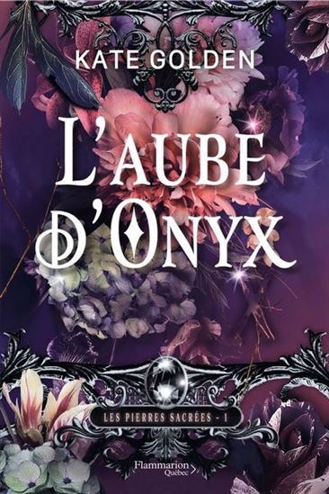 L&#39;Aube d&#39;Onyx #01 - KATE GOLDEN