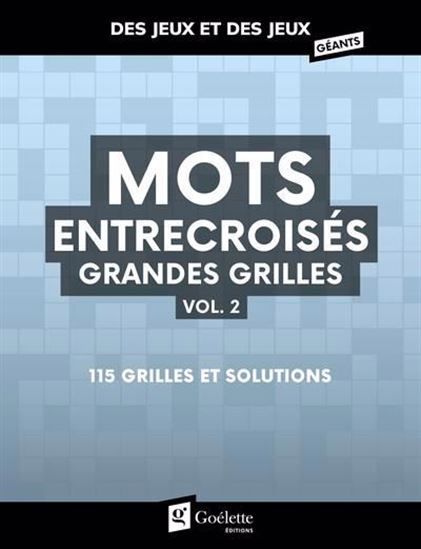 Mots entrecroisés : grandes grilles #02 - COLLECTIF