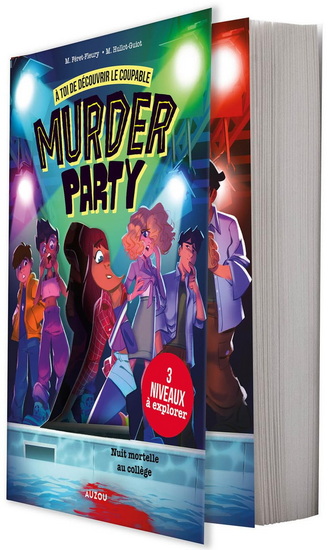 Murder party : fête mortelle au collège - MADELEINE FÉRET-FLEURY & AL