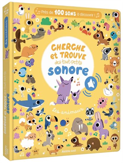 Cherche et trouve des tout-petits sonore : les animaux - MARTA SORTE