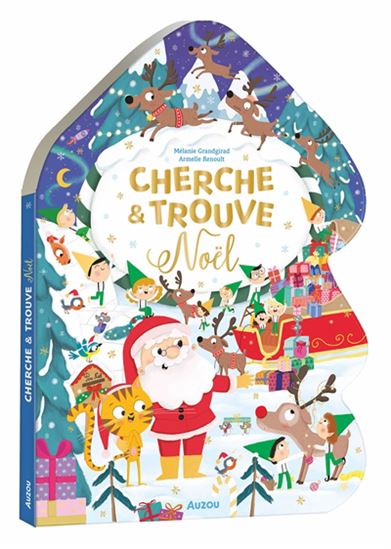 Cherche et trouve :  Noël - ARMELLE RENOULT - MÉLANIE GRANDGIRARD