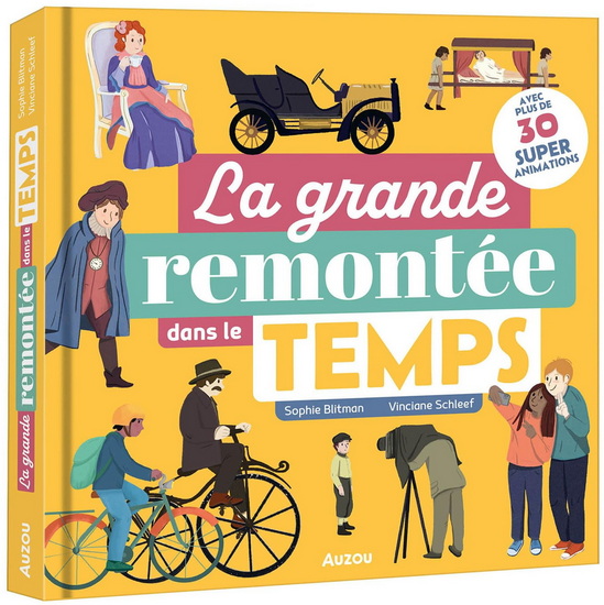 La Grande remontée dans le temps - SOPHIE BLITMAN - VINCIANE SCHLEEF