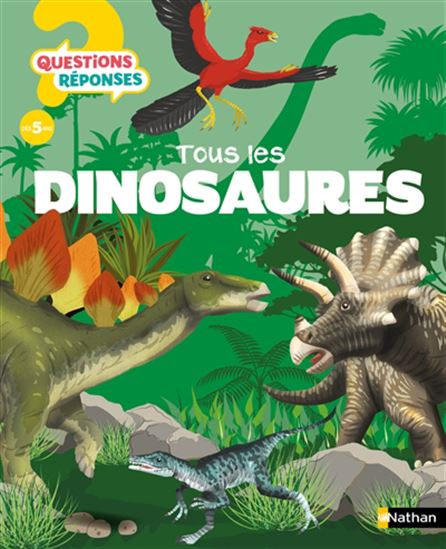 Tous les dinosaures - THIERRY TORTOSA & AL