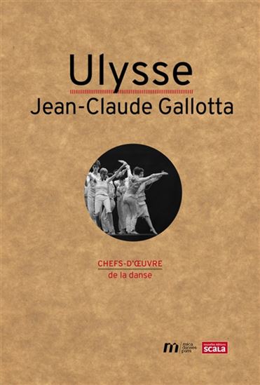 Ulysse : Jean-Claude Gallotta - NATHALIE YOKEL - PHILIPPE VERRIÈLE