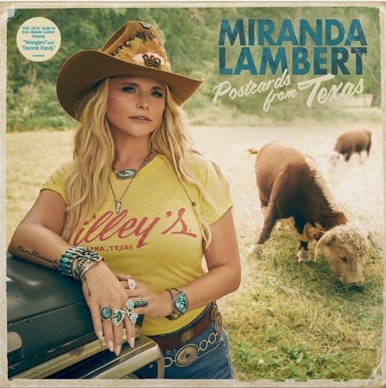 Postcards From Texas - MIRANDA LAMBERT