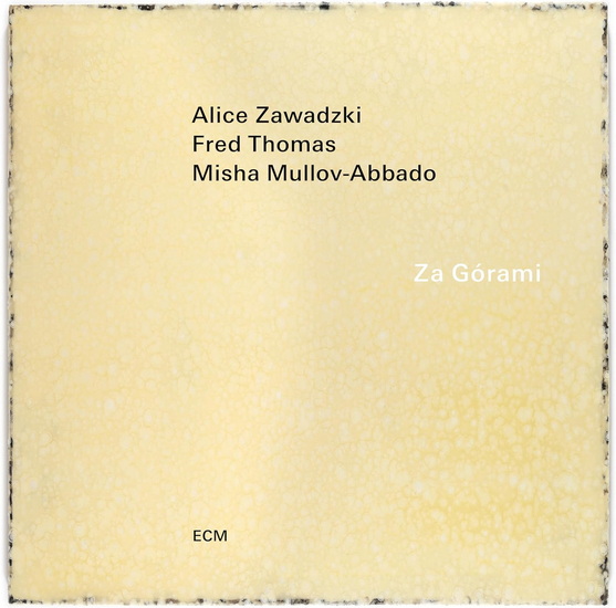 Za Gorami - FRED ALICE THOMAS ZAWADZKI