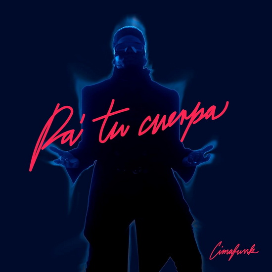 Pa&#39; Tu Cuerpa - CIMAFUNK